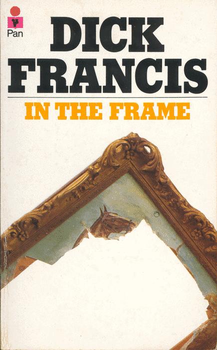 Dick Francis In The Frame 71